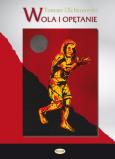 Okładka książki Wola i opętanie