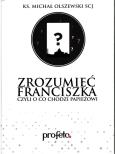 Okładka książki Zrozumieć Franciszka - Audiobook