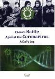 Opakowanie China s Battle Against the Coronavirus: A Daily Log