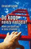 Okładka książki Do kogo należy nadzieja?