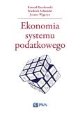 Okładka książki Ekonomia systemu podatkowego