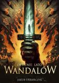 Okładka książki Ostatnie lato Wandalów