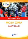 Okładka książki Pewny start Mój dobry rok Moja zima Karty pracy