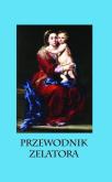 Okładka książki Przewodnik zelatora