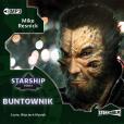 Okładka książki Starship T.4 Buntownik audiobook