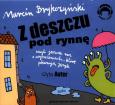 Okładka książki Z Deszczu Pod Rynnę. Wiersze Audio CD - Audiobook