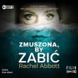 Okładka książki Zmuszona, by zabić audiobook