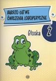 Okładka książki Bardzo łatwe ćwiczenia logopedyczne - głoska Ż