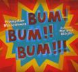 Okładka książki Bum! Bum!! Bum!!! G+J