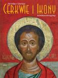 Okładka książki Cerkwie i ikony Łemkowszczyzny