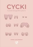 Okładka książki Cycki. Czuła biografia piersi
