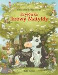 Okładka książki Kryjówka krowy Matyldy