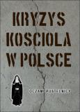 Okładka książki Kryzys Kościoła w Polsce