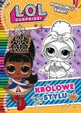 Okładka książki L.O.L. Surprise! Pokoloruj świat! Królowe stylu