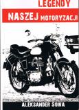 Okładka książki Legendy naszej motoryzacji