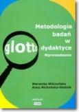 Okładka książki Metodologia badań w glottodydaktyce Wprowadzenie