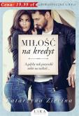 Miłość na kredyt. Autor: Zięcina Katarzyna. Dobreksiazki.pl Okładka książki Miłość na kredyt
