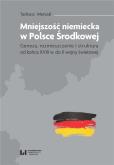 Okładka książki Mniejszość niemiecka w Polsce Środkowej