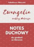 Okładka książki Notes duchowy do spotkań ze Słowem. Ewangelia wg..