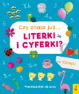 Okładka książki Przedszkolak się uczy Czy znasz już... literki i cyferki?