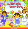 Zdjęcie produktu The birthday dance party. Dora i urodzinowa impreza taneczna