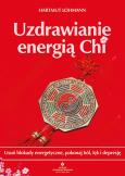 Okładka książki Uzdrawianie energią Chi