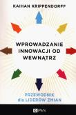 Okładka książki Wprowadzanie innowacji od wewnątrz