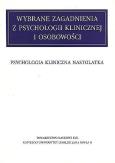 Okładka książki Wybrane zagadnienia z psychologii klinicznej i osobowości. T. X Psychologia kliniczna nastolatka
