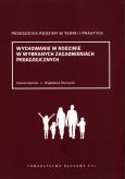 Okładka książki Wychowanie w rodzinie w wybranych zagadnieniach pedagogicznychc