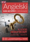 Okładka książki Angielski Kurs językowy z kryminałem. A Good Neighbour. Poczciwy sąsiad