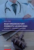 Okładka książki Błąd organizacyjny podmiotu leczniczego