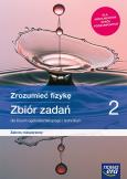 Okładka książki Fizyka LO 2 Zrozumieć fizykę Zbiór ZR w.2020 NE