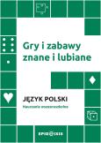 Okładka książki Gry i zabawy znane i lubiane. Język polski