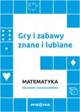 Okładka książki Gry i zabawy znane i lubiane. Matematyka