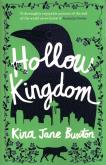 Hollow Kingdom. Autor: Buxton Kira Jane. Dobreksiazki.pl Okładka książki Hollow Kingdom