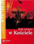 Okładka książki Katechizm LO 2 Moje miejsce w Kościele NPP DiKŚW