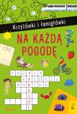 Okładka książki Krzyżóki i łamigłówki. Na każdą pogodę