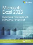 Okładka książki Microsoft Excel 2013: Budowanie modeli danych ...