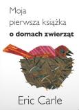 Okładka książki Moja pierwsza książka o domach zwierząt