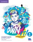 Own it! 1 Student's Book with Practice Extra. Autor: Claire Thacker, Wilson Melissa, Vincent Daniel. Dobreksiazki.pl Okładka książki Own it! 1 Student's Book with Practice Extra