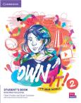 Own it! 2 Student's Book with with Digital Pack . Autor: Claire Thacker, Stuart Cochrane, Reid Andrew, Vincent Daniel. Dobreksiazki.pl Okładka książki Own it! 2 Student's Book with with Digital Pack