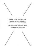 Okładka książki Paralaksa. Spojrzenia Zbigniewa Rogalskiego