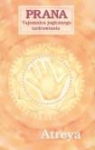 Okładka książki Prana. Tajemnica jogicznego uzdrawiania