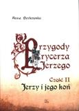 Okładka książki Przygody rycerza Jerzego 2 Jerzy i jego koń