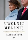 Okładka książki Uwolnić Melanię