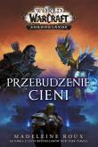 Okładka książki World of Warcraft: Przebudzenie cieni