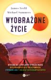 Okładka książki Wyobrażone życie. Prawdopodobna naukowa podróż wśród egzoplanet w poszukiwaniu inteligentnych kosmitów, stworzeń lodowych i zwierząt supergrawitacyjnych