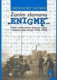 Okładka książki Zanim złamano 'Enigmę'… Polski radiowywiad podczas wojny z bolszewicką Rosją 1918-1920 (cz. 1)