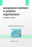 Okładka książki Zarządzanie talentami w polskich organizacjach