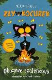 Okładka książki Zły Kocurek. Obozowe szaleństwo